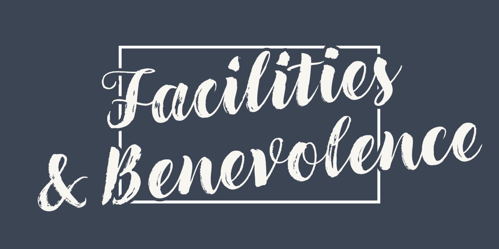 Facilities Benevolence-1